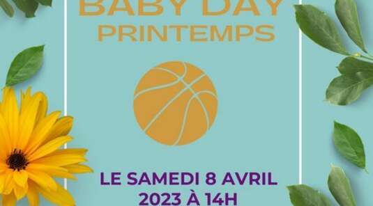 Baby Day à Nuits Saint Georges le 8 avril 2023